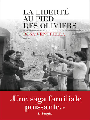 cover image of La Liberté au pied des oliviers